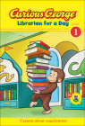 Curious George: Librarian for a Day (Curious George: Level 1) Cover Image
