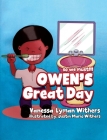 OWEN's Great Day By Vanessa Lyman Withers Cover Image