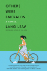 Others Were Emeralds: A Novel By Lang Leav Cover Image