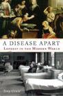 A Disease Apart: Leprosy in the Modern World Cover Image