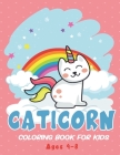Caticorn Coloring Book for Kids Ages 4-8: Specially Girls By Mh Books Cover Image