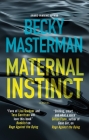 Maternal Instinct By Becky Masterman Cover Image