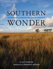 Southern Wonder: Alabama's Surprising Biodiversity By Dr. R. Scot Duncan, Edward O. Wilson (Foreword by) Cover Image