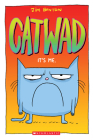 It's Me. A Graphic Novel (Catwad #1) By Jim Benton, Jim Benton (Illustrator) Cover Image