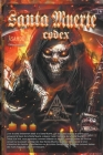 Santa Muerte Codex fr By Asamod Cover Image