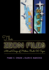 The Zeon Files: Art and Design of Historic Route 66 Signs By Mark C. Childs, Ellen D. Babcock Cover Image