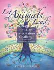Let Animals Lead 21-Day Meditation Challenge Cover Image