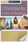 Christianity, Cults and Religions (Rose Bible Basics) By Rose Publishing (Created by), Paul Carden (Editor) Cover Image