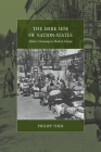 The Dark Side of Nation-States: Ethnic Cleansing in Modern Europe (War and Genocide #19) By Philipp Ther Cover Image