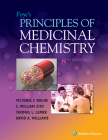 Foye's Principles of Medicinal Chemistry By PhD F. Roche, PhD, Victoria, PhD Zito, PhD, S. William, Thomas Lemke, Ph.D., David A. Williams Cover Image