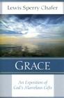 Grace: An Exposition of God's Marvelous Gift Cover Image
