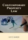 Contemporary Property Law By Lucy Marsh Cover Image