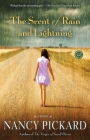 The Scent of Rain and Lightning: A Novel By Nancy Pickard Cover Image