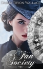 The Fan Society By Dasha Wallace Cover Image