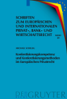 Konkretisierungskompetenz Und Konkretisierungsmethoden Im Europäischen Privatrecht Cover Image