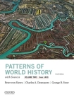Patterns of World History, Volume Two: From 1400, with Sources By Peter Von Sivers, Charles A. Desnoyers, George B. Stow Cover Image