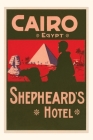 Vintage Journal Shepheard's Hotel, Cairo, Egypt By Found Image Press (Producer) Cover Image
