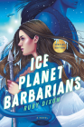 Ice Planet Barbarians Cover Image