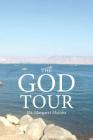The God Tour By Margaret Maloba Cover Image