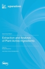 Extraction and Analysis of Plant Active Ingredients Cover Image