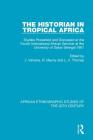 The Historian in Tropical Africa: Studies Presented and Discussed at the Fourth International African Seminar at the University of Dakar, Senegal 1961 By Jan Vansina (Editor), R. Mauny (Editor), L. V. Thomas (Editor) Cover Image