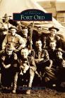 Fort Ord By Jr. Raugh, Harold E. Cover Image