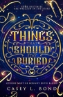 Things That Should Stay Buried Cover Image