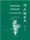 “Strange Friends”: A Learning Guide (Film Guides For Students Of Chinese) Cover Image
