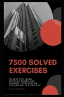 7500 Solved Exercises to Help you Learn Difficult Words and Upgrade your English Vocabulary in a Fun Way Cover Image