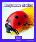 Busquemos Diseños (Wonder Readers Spanish Fluent) By Marilyn Deen Cover Image