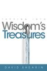 Tapping Into Wisdom's Treasure By David Shearin Cover Image