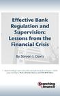 Effective Bank Regulation: Lessons from the Financial Crisis By Steven I. Davis Cover Image