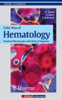 Color Atlas of Hematology: Practical Microscopic and Clinical Diagnosis (Thieme Flexibook) Cover Image