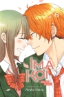 Ima Koi: Now I'm in Love, Vol. 6 By Ayuko Hatta Cover Image