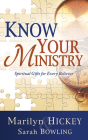 Know Your Ministry: Spiritual Gifts for Every Believer Cover Image