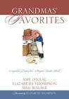 Grandmas' Favorites: A Compilation of Recipes from Margaret Sanders Buell Cover Image