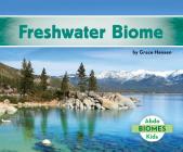 Freshwater Biome (Biomes) Cover Image