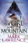 The Girl and the Mountain (The Book of the Ice #2) By Mark Lawrence Cover Image