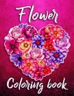 Flower Coloring Book: Relaxing Coloring Book for Adults Featuring Beautiful Flower Designed to Relax and Amazing Gifts Idea for flower Lover By Pencil Art Home Cover Image