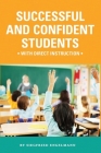 Successful and Confident Students with Direct Instruction Cover Image