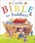 Candle Bible for Toddlers By Juliet Juliet, Helen Prole (Illustrator) Cover Image