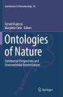 Ontologies of Nature: Continental Perspectives and Environmental Reorientations (Contributions to Phenomenology #92) Cover Image