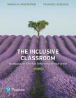 The Inclusive Classroom: Strategies for Effective Differentiated Instruction By Margo Mastropieri, Thomas Scruggs Cover Image
