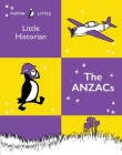 Puffin Little Historian: The Anzacs By Penguin Random House Australia Cover Image