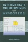 Intermediate Microeconomics with Microsoft Excel By Humberto Barreto Cover Image