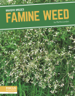 Famine Weed By Martha London Cover Image
