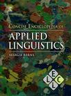 Concise Encyclopedia of Applied Linguistics (Concise Encyclopedias of Language and Linguistics) By Margie Berns (Editor) Cover Image