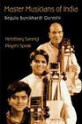 Master Musicians of India: Hereditary Sarangi Players Speak By Regula Burckhardt Qureshi Cover Image