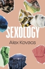 Sexology (British Literature) By Alex Kovacs Cover Image