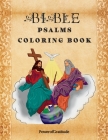 Bible Psalms Coloring Book: Inspirational Coloring Book with Scripture for Adults & Teens Cover Image
